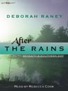 After the Rains by Deborah Raney