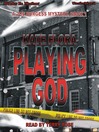 Playing God