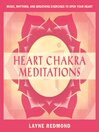Heart Chakra Meditations