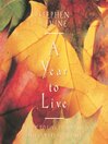 A Year to Live
