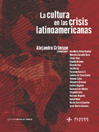 La cultura en las crisis latinoamericanas