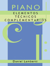 Piano. Elementos técnicos complementarios