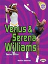 Venus & Serena Willliams (Revised Edition)