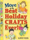 More of the Best Holiday Crafts Ever!