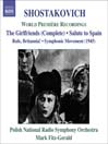 SHOSTAKOVICH, D.: Girl Friends / Rule, Britannia / Salute to Spain (Polish Radio Symphony, Fitz-Gerald)