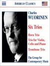 WUORINEN: Horn Trio / Horn Trio Contined