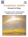 TCHAIKOVSKY / DVORAK: Serenades for Strings@