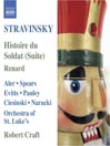 STRAVINSKY: Histoire du Soldat Suite / Renard (Stravinsky, Vol. 7)