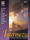 Intermezzo: Classics for Relaxing and Dreaming