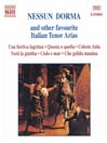 NESSUN DORMA AND OTHER FAVOURITE ITALIAN TENOR ARIAS