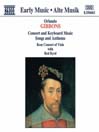 GIBBONS: Consort and Keyboard Music / Songs and Anthems