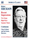 ERICKSON: Orchestral, Chamber and Vocal Music