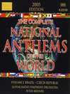 NATIONAL ANTHEMS OF THE WORLD, VOL. 2: Brazil - Czech Republic