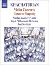 KHACHATURIAN, A.: Violin Concerto / Concerto