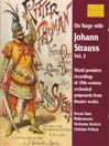 STRAUSS II, J.: on Stage with Johann Strauss, Vol. 2