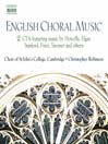 ENGLISH CHORAL MUSIC