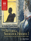 The Return of Sherlock Holmes, Volume I