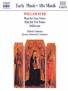 BYRD: Masses for Four and Five Voices