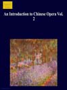 An Introduction to Chinese Opera Vol.  2