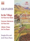 GRANADOS: Piano Music, Vol. 10