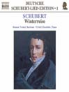 SCHUBERT: Lied Edition 1 - Winterreise@