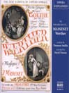 Opera Explained: MASSENET - Werther