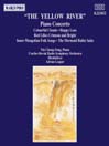 CHU / LIU / SHENG / SHI / XU / YIN: Yellow River Piano Concerto (The / DU / WU: Mermaid Ballet Suite)@