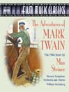 STEINER: the Adventures of Mark Twain