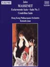 MASSENET: Escarlmonde Suite / Suite No. 1 / Cendrillon Suite