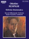 RESPIGHI: Sinfonia Drammatica