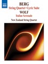 BERG: String Quartet / Lyric Suite / WOLF: Italian Serenade