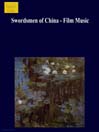 Swordsmen of China - Film Music