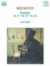 BEETHOVEN: Bagatelles, Opp. 33, 119 and 126