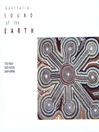 Australia Sound of the Earth - Music for Didgeridoo