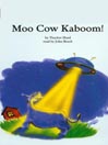 Moo Cow Kaboom!