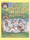 The Mixed-Up Mask Mystery