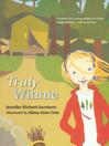Truly Winnie: Winnie Series, Book 2
