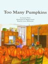 Too Many Pumpkins