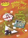 Fall Holiday Stories