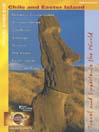 Chile & Easter Island