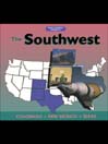 The Southwest: Texas, New Mexico, Colorado