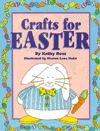 Crafts for Easter By Kathy Ross