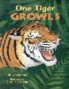 One Tiger Growls: A Counting Book of Animal Sounds