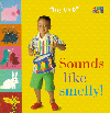 Sounds like Smelly!