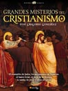 Grandes misterios del cristianismo
