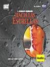 Hacia Las Estrellas