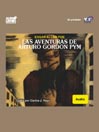 Las Aventuras De Arturo Gordon Pym
