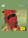 El Último De Los Mohicanos