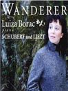 Wanderer - Schubert and Liszt