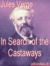 In Search of the Castaways by Jules Verne